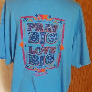 Blessed Girl Pray Big Love Big Graphic T-Shirt